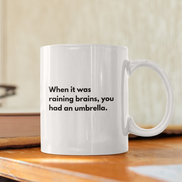 Funny Joke Quote Mug for Coffee & Tea, Sarcastic Humour Gifts