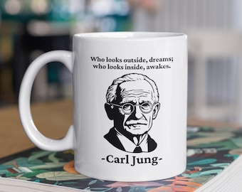 Carl Jung Quote Mugs, Jung Mugs, Philosophy Mugs, Inspirational Quote Mugs