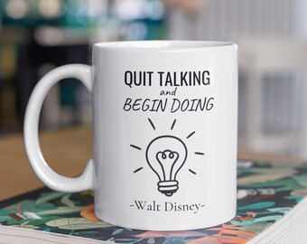 Walt Disney Quote Mug, Mental Health Mug, Inspirational Quotes, Philosophy Gift