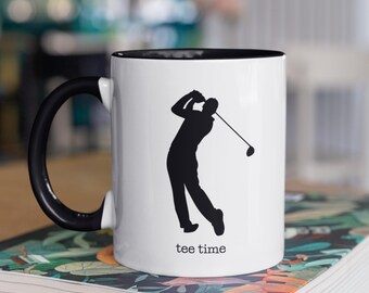 Funny Golf Mugs, Tee Time, Mugs for Golfers, Golf Fan Mugs