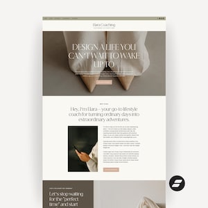 Puede incluir: Diseño de sitio web con el texto "DESIGN A LIFE YOU CAN'T WAIT TO WAKE UP TO" y "Hey, I'm Elara - your go-to lifestyle coach for turning ordinary days into extraordinary adventures." El sitio web utiliza una paleta de colores neutros con tonos beige y marrón.
