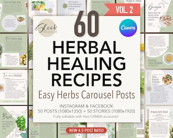 Herbal Healing Recipes Editable Canva Templates Volume 2: 50 Carousel Posts for Instagram Facebook (Instant Download)