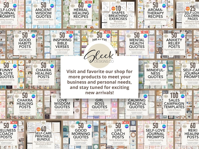 May include: A collage of colorful digital products for social media, featuring 50 different sets of quotes, journal prompts, and other content. The products are organized in a grid pattern and feature a variety of themes, including self-love, health, wellness, and spirituality. The text "Gleek Designs.co" is featured in the center of the image.