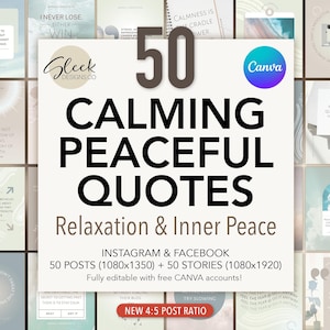 Calming Quotes Editable Canva Templates: 50 Relaxation & Inner Peace Quotes for Instagram Facebook (Instant Download)