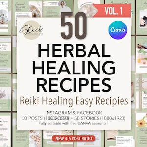 Pflanzliche Heilrezepte Bearbeitbare Canva Vorlagen Band 1: 50 Reiki Gesundheit & Wellness Posts für Instagram Facebook (Instant Download)