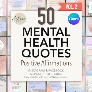 50 Zitate über psychische Gesundheit | Band 2 | Positive Affirmationen | Bearbeitbare CANVA-Vorlagen | Facebook Instagram Social Media Vorlagen