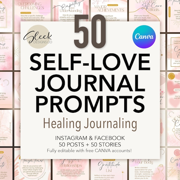 50 Selflove Journal Prompts | Healing Journaling Prompts | Editable CANVA Templates | Facebook Instagram Social Media Templates