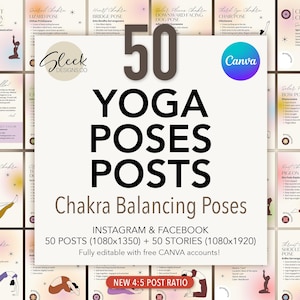 Yoga Poses Editable Canva Templates: 50 Chakra Balancing Yoga Practice Posts for Instagram Facebook (Instant Download)