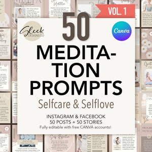 50 Meditation Prompts | Volume 1 | Selfcare & Selflove | Editable CANVA Templates | Facebook Instagram Social Media Templates