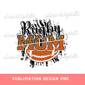 rugby Mom, rugby Clipart, rugby Mama Png, rugby Shirt Design ,Sublimation PNG, Designs Downloads, PNG Clipart