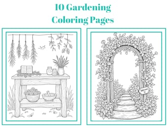 Può includere: Due pagine da colorare in bianco e nero con temi da giardino. La prima pagina mostra un tavolo con erbe appese sopra, barattoli e un mortaio e un pestello. La seconda pagina mostra un arco fiorito con un sentiero che porta a un cartello che dice "Benvenuti a".