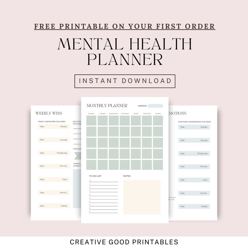 May include: Printable mental health planner with sections for weekly wins, monthly planner, to-do list, notes, and emotions experienced this week. The planner has a light green and white color scheme.