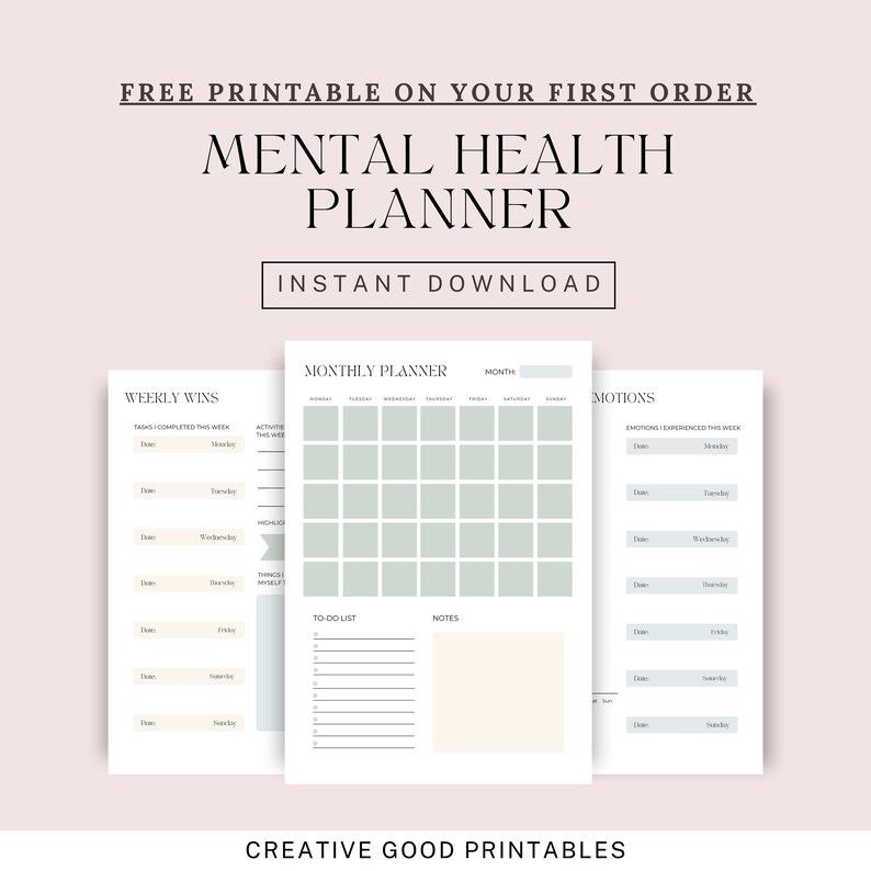 May include: Printable mental health planner with sections for weekly wins, monthly planner, to-do list, notes, and emotions. The planner has a light green and white color scheme.