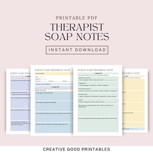May include: Printable PDF therapist SOAP notes with an instant download option. The image shows several pages of SOAP notes with sections for client information, subjective and objective observations, and a plan.