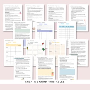 May include: A collection of printable planner pages with headings like "Emotional & Mental Health," "Relationship Dynamics," and "Fitness Planner." The pages feature various layouts, including charts and lists, with decorative elements like small illustrations. The text "CREATIVE GOOD PRINTABLES" is at the bottom.