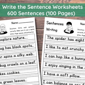 100 Printable Write the Sentence Worksheets | 600 Sentences Writing Worksheets | Writing Sentences Activity | 1st-3rd Grade ELA Worksheets