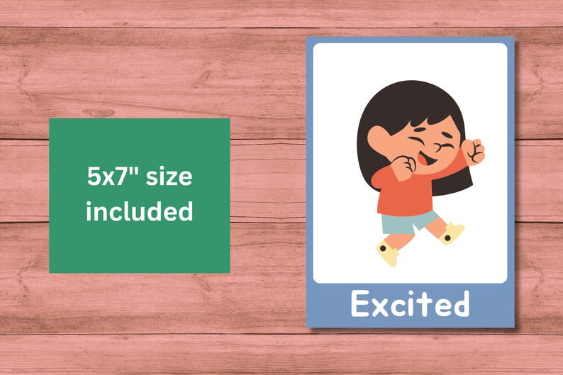 May include: A blue card with a white border and a cartoon illustration of a girl with black hair and a red shirt jumping with her arms raised. The text "Excited" is printed in white on a blue bar at the bottom of the card. The text "5x7" size included" is printed on a green square.