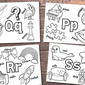May include: Black and white colouring pages featuring the letters Q, P, R, and S with various objects that start with those letters.  The letters are in large, bold font.  The objects include a quill, question mark, quail, quiver, queen, piano, pineapple, puzzle, pizza, ribbon, radish, rainbow, radio, rocket, seal, sofa, star, shop, and a shop.