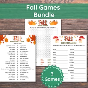 May include: A Fall Games Bundle featuring three printed activity sheets with autumn-themed graphics including pumpkins, leaves, and mushrooms. The sheets include a Would You Rather game, a Fall Word Search, and a Fall Word Scramble, all with clear black text on white paper.
