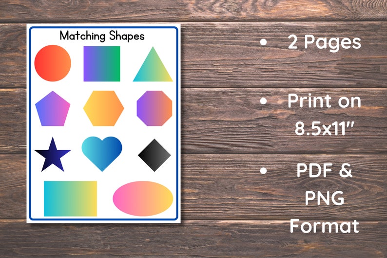 May include: A printable worksheet with the title "Matching Shapes". The worksheet features 12 colorful shapes, including a circle, square, triangle, pentagon, hexagon, octagon, star, heart, diamond, rectangle, and oval. The worksheet is designed to be printed on 8.5x11 inch paper and is available in PDF and PNG formats.