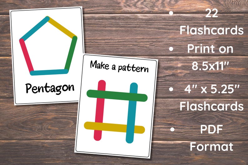 May include: Two flashcards with colorful geometric shapes. One card displays a pentagon, and the other says "Make a pattern." The image also includes text indicating 22 flashcards, print size 8.5x11 inches, and a PDF format.