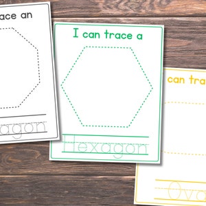 May include: Three printable worksheets for tracing shapes. The first worksheet features an octagon, the second a hexagon, and the third an oval. Each worksheet has the word "I can trace a/an" at the top and the name of the shape at the bottom.