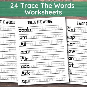May include: Three worksheets with the text "Trace The Words" and words to trace, including "bed," "apple," and "Cat." The worksheets are printed on white paper with black text. The title "24 Trace The Words Worksheets" is at the top.