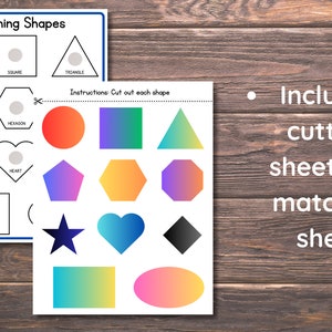 May include: A printable worksheet for kids to learn about shapes. The worksheet includes a cutting sheet with colorful shapes and a matching sheet with outlines of the shapes. The text on the sheet says "Matching Shapes" and "Instructions: Cut out each shape".