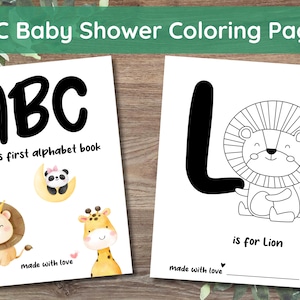 May include: Black and white colouring page featuring the letter L and a lion. The text "is for Lion" is below the image. The page is titled "ABC baby's first alphabet book" and has the text "made with love" at the bottom.