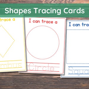 May include: Three printable tracing cards for kids to practice tracing shapes. The cards feature a rhombus, a circle, and a square. Each card has the word "I can trace a" and the name of the shape below the shape.