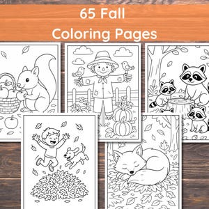 May include: A collection of 65 Fall Coloring Pages. The pages feature various autumn-themed illustrations, including a squirrel with apples, a scarecrow, raccoons, a child playing in leaves, and a sleeping fox. The text "65 Fall Coloring Pages" is at the top.