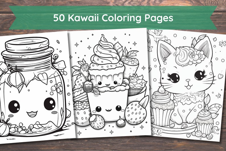 May include: Three black and white coloring pages featuring kawaii characters. The first page shows a jar with a cute face and berries inside. The second page shows a cupcake with a cute face and strawberries. The third page shows a cat with a cute face and a cupcake. The text "50 Kawaii Coloring Pages" is at the top of the image.