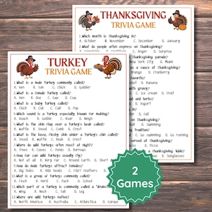 May include: Two printed game sheets featuring Thanksgiving and Turkey trivia questions with multiple-choice answers. Each sheet includes cartoon turkey illustrations and festive text. A green starburst badge with the white text 2 Games is overlaid.
