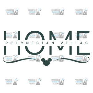 DVC &quot;Home&quot; Decal for the Polynesian Villas, DVC Member SVG File for Cricut