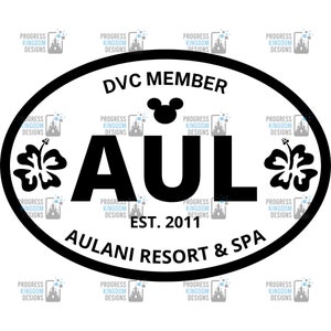 Aulani Resort & Spa (AUL) Oval Decal, DVC Member SVG File for Cricut