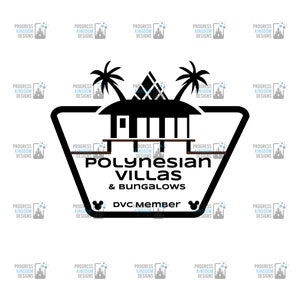 DVC Member Decal for Polynesian Resort,SVG File for Cricut