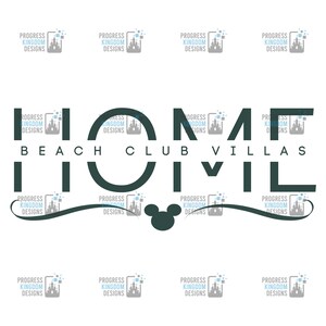 DVC &quot;Home&quot; Decal for Beach Club Villas, DVC Member SVG File for Cricut