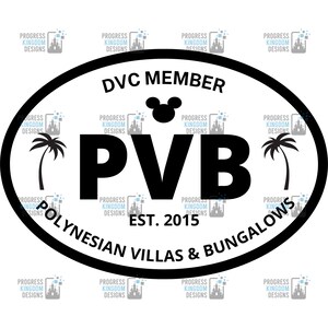 Polynesian Villas & Bungalows (PVB) Oval Decal, DVC Member SVG File for Cricut
