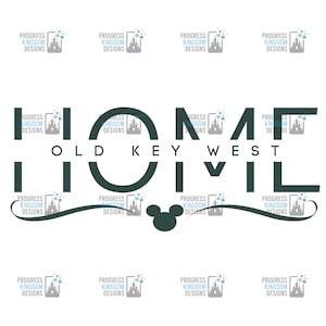 DVC &quot;Home&quot; Decal for Old Key West, DVC Member SVG File for Cricut