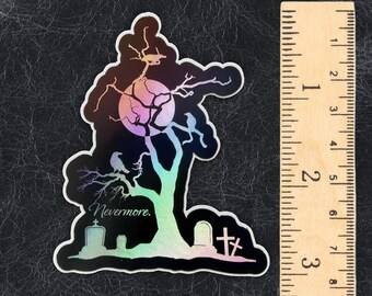 waterproof holographic vinyl Sticker - nevermore design - 3"