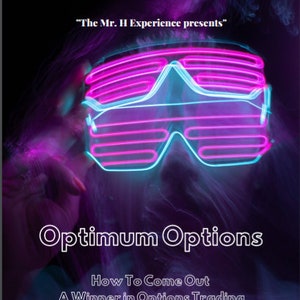 Make Money with Optimum Options: Beginners