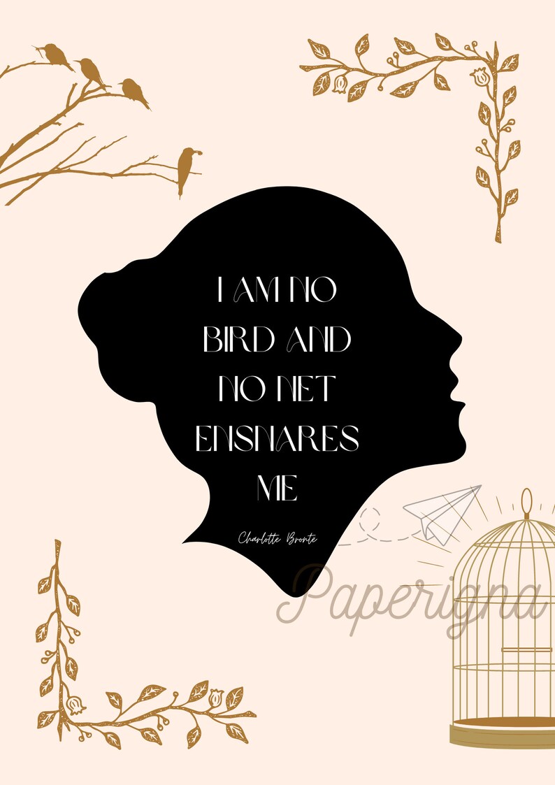 Poster Printable Book Jane Eyre by Charlotte Brontë, I Am No Bird ...