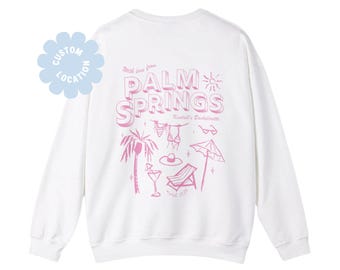 Palm Springs Postcard Bachelorette Crewneck, Custom Bachelorette Sweatshirt, Bachelorette Favors, Palm Springs Bachelorette