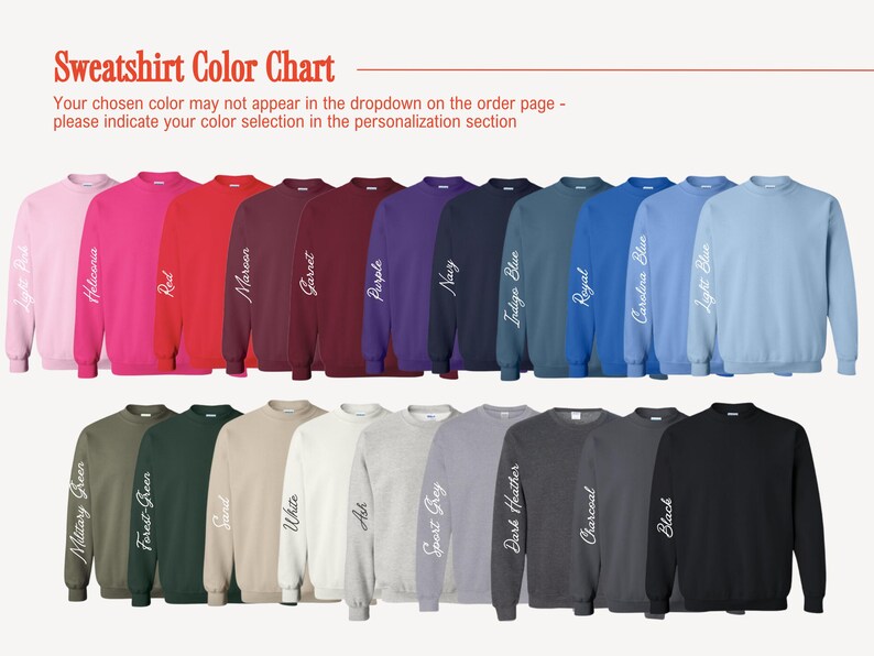 May include: A color chart displaying a variety of sweatshirt colors. The chart includes shades like pink, red, maroon, purple, navy, blue, and green. Each sweatshirt has the color name printed on the sleeve. The text "Sweatshirt Color Chart" is at the top.