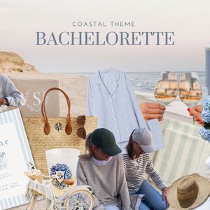 May include: A coastal-themed bachelorette party scene with various items. Includes a tote bag, striped pajamas, a tumbler, wine glasses, a straw hat, and a floral invitation. The text reads "Coastal Theme Bachelorette".