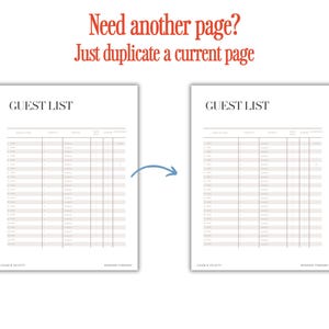 May include: Two white guest list templates with the text "GUEST LIST" at the top. The templates have columns for names, addresses, and other details. The text "Need another page? Just duplicate a current page" is at the top.