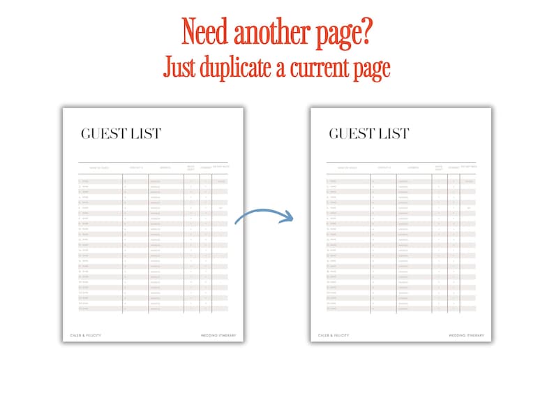 May include: Two white guest list templates with the text "GUEST LIST" at the top. The templates have columns for names, addresses, and other details. The text "Need another page? Just duplicate a current page" is at the top.