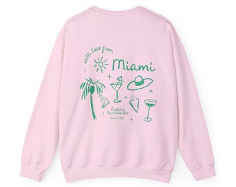 Custom Location Bachelorette Crewneck, Bachelorette Sweatshirts, Miami Bachelorette, Bachelorette Favors, Bachelorette Party, Tropical