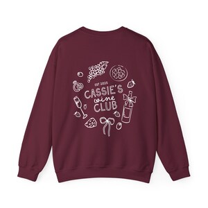 Custom Wine Theme Bachelorette Crewneck, Bachelorette Sweatshirts, Bachelorette Favors, Bachelorette Party, Bachelorette Weekend, Sonoma