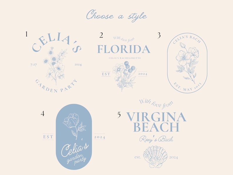 May include: A cream-coloured design with five logo options in light blue. Each logo features floral illustrations and text, including "Celia's Garden Party" and "Virginia Beach". The logos are for a bachelorette party.